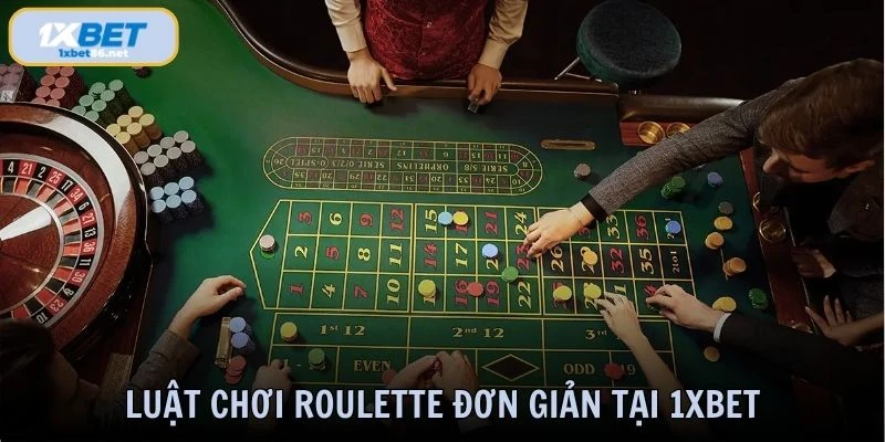 Luật chơi cơ bản dành cho các tân thủ khi tham gia roulette tại 1XBET